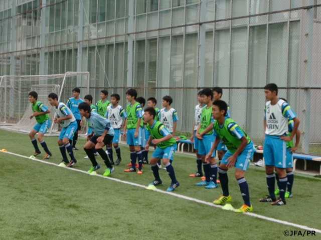 U-15日本代表トレーニングキャンプ 活動レポート（6/6）