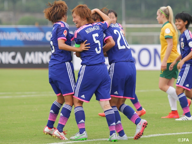 U-19 Japan Women's National Team beat Australia 2-0 in AFC U-19 Women's Championship China 2015