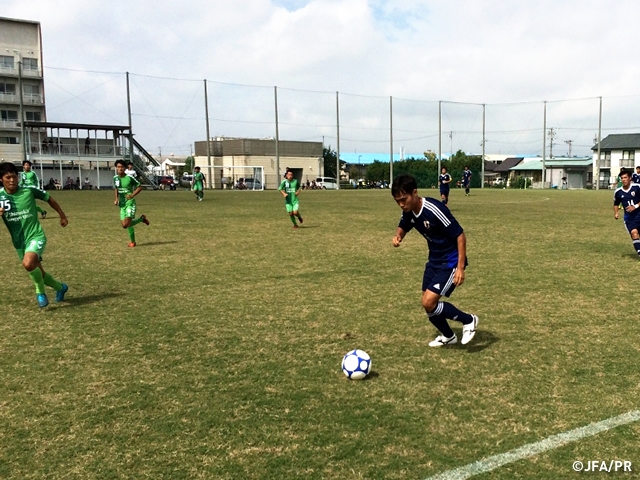 U-18日本代表　AFC U-19選手権2016予選 直前キャンプ　練習試合マッチレポート　vs　静岡産業大学