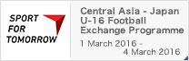 SPORT FOR TOMORROW Japan-Central Asia U-16 Football Exchange Programme