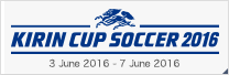 KIRIN CUP SOCCER 2016