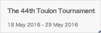 The 44th Toulon Tournament