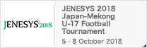 JENESYS 2018 Japan-Mekong U-17 Football Tournament