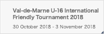 Val-de-Marne U-16 International Friendly Tournament 2018