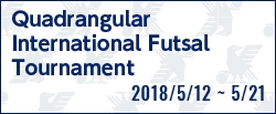 Quadrangular International Futsal Tournament