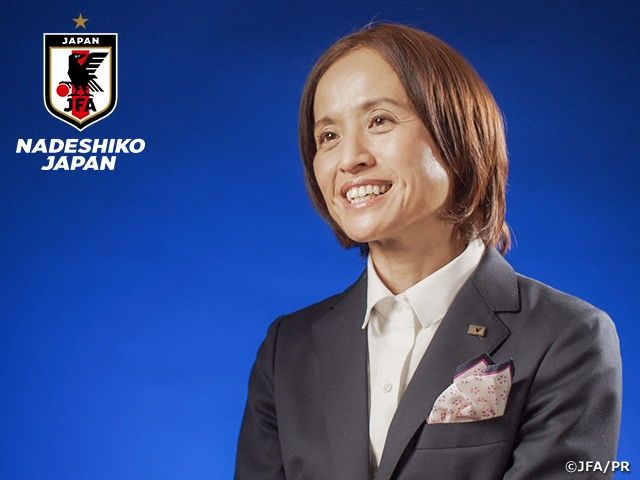 「日本のサッカーを世界に見せたい」高倉麻子監督インタビュー（前編）～FIFA 女子ワールドカップ フランス 2019～