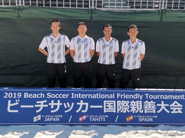 担当審判員紹介～ビーチサッカー国際親善大会（9/27～29＠兵庫/明石市大蔵海岸公園）～