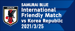 International Friendly Match[3/25]