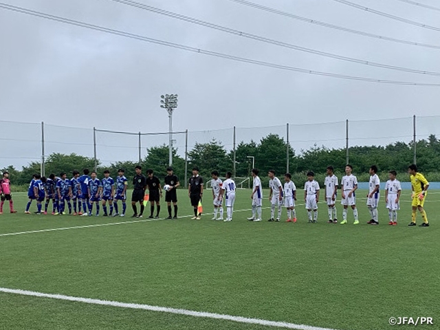 JFAアカデミー福島EAST　高円宮杯 JFA 第33回全日本U-15サッカー選手権大会福島県大会　ベスト16に進出