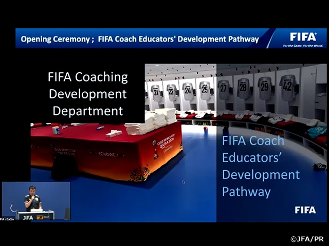 FIFA/JFA Coach Educators’ Development Pathway Programmeがスタート