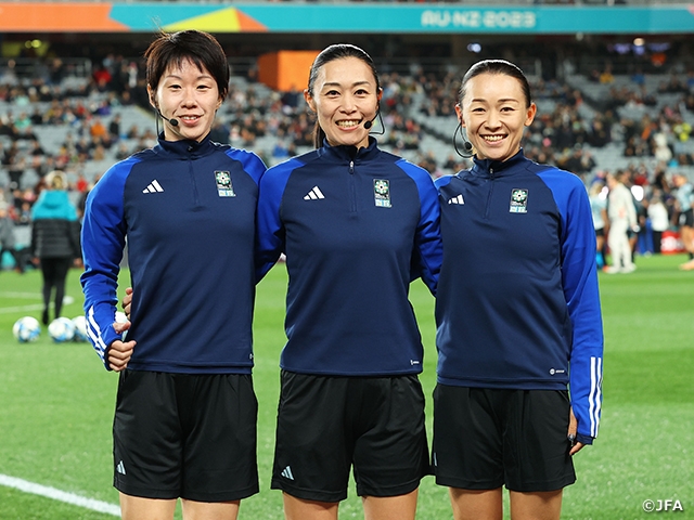 YAMASHITA Yoshimi, BOZONO Makoto, and TESHIROGI Naomi appointed to officiate Round of 16 match between the Netherlands and South Africa at the FIFA Women's World Cup Australia & New Zealand 2023™