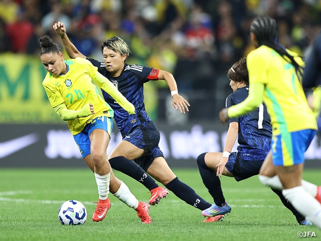 【Match Report】なでしこジャパン、ブラジルとの第1戦は1-3で敗戦