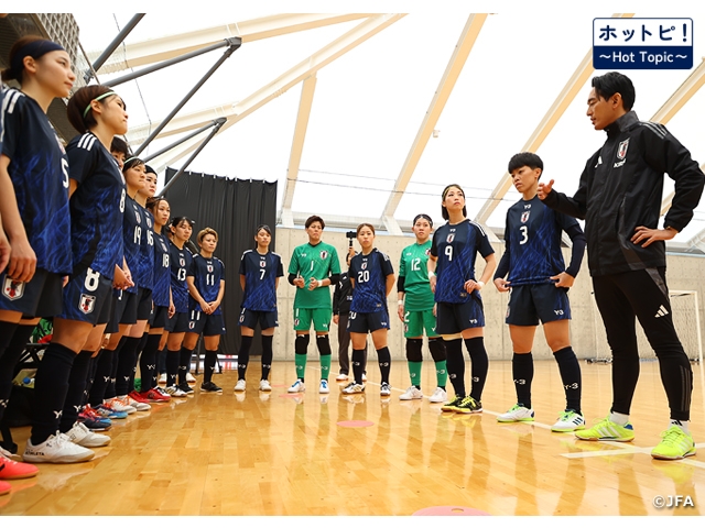 【ホットピ！～HotTopic～】FIFAフットサル女子ワールドカップ フィリピン2025がいよいよ開幕