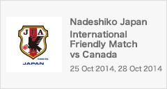 Nadeshiko Japan 20141025-28