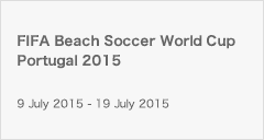 FIFA Beach Soccer World Cup Portugal 2015