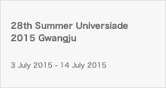 28th Summer Universiade 2015 Gwangju