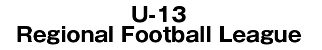 U-13 Regional Football League
