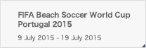 FIFA Beach Soccer World Cup Portugal 2015