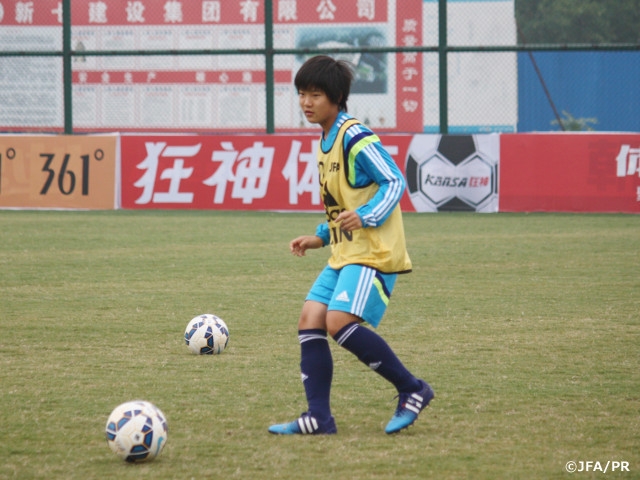U-16日本女子代表　AFC U-16女子選手権中国2015　準決勝・タイ戦に向けて最終調整