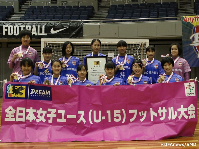 第7回全日本女子ユース（U-15）フットサル大会 福井丸岡ラックが2度目の連覇を達成