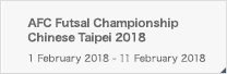 AFC Futsal Championship Chinese Taipei 2018