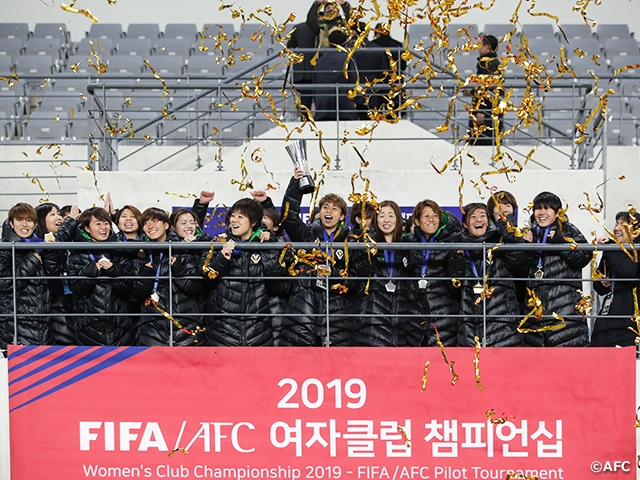 Nippon TV Beleza claim inaugural AFC Women's Club Championship title with win over Melbourne Victory at the AFC Women's Club Championship 2019 - FIFA/AFC Pilot Tournament