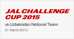 JAL CHALLENGE CUP 2015