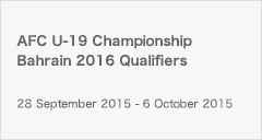 AFC U-19 Championship Bahrain 2016 Qualifiers