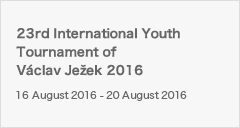 23rd International Youth Tournament of Václav Ježek 2016