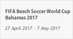 FIFA Beach Soccer World Cup Bahamas 2017