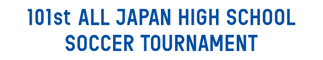The 101st All Japan High School Soccer Tournament