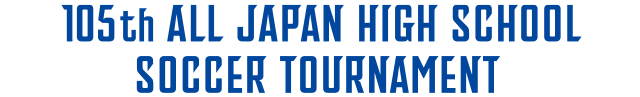 The 105th All Japan High School Soccer Tournament