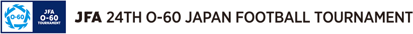 JFA 24th O-60 Japan Football Tournament