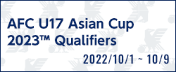 AFC U17アジアカップバーレーン2023予選