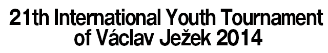 21th International Youth Tournament of Václav Ježek 2014